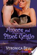 Amore and Pinot Grigio - a Guido la Vespa Christmas Tale [Guido la Vespa] (BookStrand Publishing Romance)