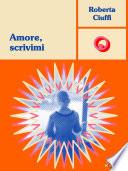 Amore, scrivimi