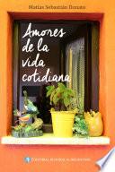 Amores de la vida cotidiana