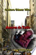 Amores de Tedio