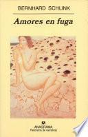 Amores en fuga
