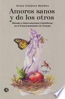 Amores sanos y de los otros