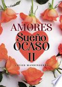 Amores sueños