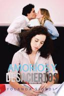 Amoríos y Desaciertos
