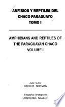 Amphibians and reptiles of the Paraguayan Chaco