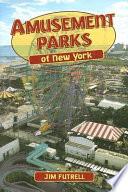 Amusement Parks of New York