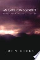 An American Sojourn