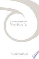 An Analytical Dictionary of Nahuatl