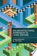 An Architectural Approach to Level Design