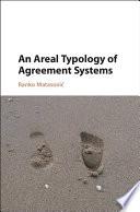 An Areal Typology of Agreement Systems