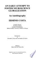 An Early Attempt to Foster Neuroscience Globalization