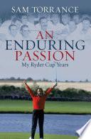 An Enduring Passion