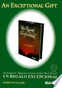 An exceptional gift