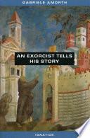 An Exorcist Tells His Story