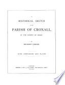 An Historical Sketch of the Parish of Croxall
