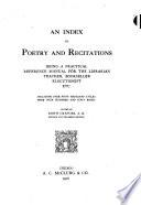An Index to Poetry and Recitations