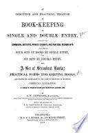 An Inductive and Practical Treatise on Bookkeeping by Single and Double Entry