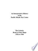 An Interpretative History of the Pacific Missile Test Center
