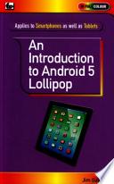 An Introduction to Android 5 Lollipop