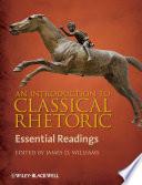 An Introduction to Classical Rhetoric