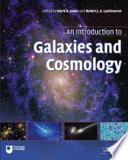 An Introduction to Galaxies and Cosmology