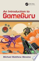An Introduction to GameGuru