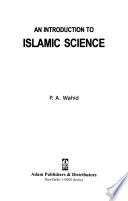 An Introduction to Islamic Science