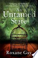 An Untamed State