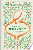 Ana de las tejas verdes (edición especial en tapa dura)