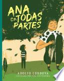 Ana en todas partes