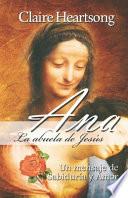 Ana, la abuela de Jesús