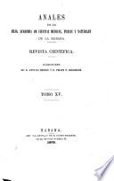 Anales de la Academia de ciencias medicas, físicas y naturales de la Habana