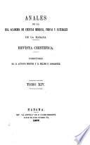 Anales de la Academia de ciencias medicas, físicas y naturales de la Habana