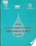 Anales de la Conferencia Nacional sobre Desarrollo del Riego en Chile