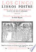 Anales De La Corona De Aragon. Va Añadida, De Nuevo, En Esta Impresion, En El Ultimo tomo, una Apologia de Ambrosio de Morales, con un parecer del Doctor Juan Paez de Castro