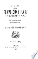Anales de la Propogacion de la fe en el Oriente del Peru