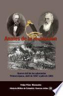 Anales de la revolución Guerra civil de las supremacías, primera época 1857 a 1861