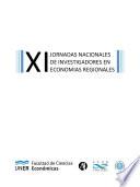 Anales de las XI Jornadas Nacionales de Investigadores en Economías Regionales