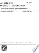 Anales del Instituto de Biología, Universidad Nacional Autónoma de México
