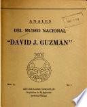 Anales del Museo Nacional David J. Guzmán.