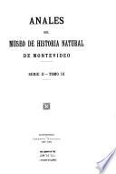 Anales del Museo Nacional de Historia Natural de Montevideo. 2a. serie