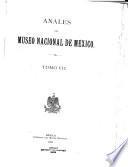 Anales del Museo Nacional de México