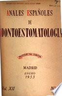 Anales espan(oles de odontoestomatologia