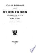 Anales judiciales de la Corte Suprema de Justicia de la República