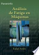 Análisis de fatiga en máquinas