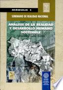 ANÁLISIS DE LA REALIDAD Y DESARROLLO HUMANO SOSTENIBLE (módulo I)
