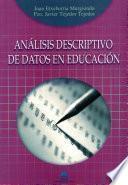 Análisis descriptivo de datos en educación