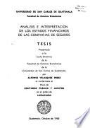 Análisis e interpretación de los estados financieros de la compañias de seguros