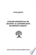 Análisis existencial de Abaddón, el exterminador, de Ernesto Sábato