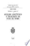 Análisis lingüístico y filológico de Otas de Roma